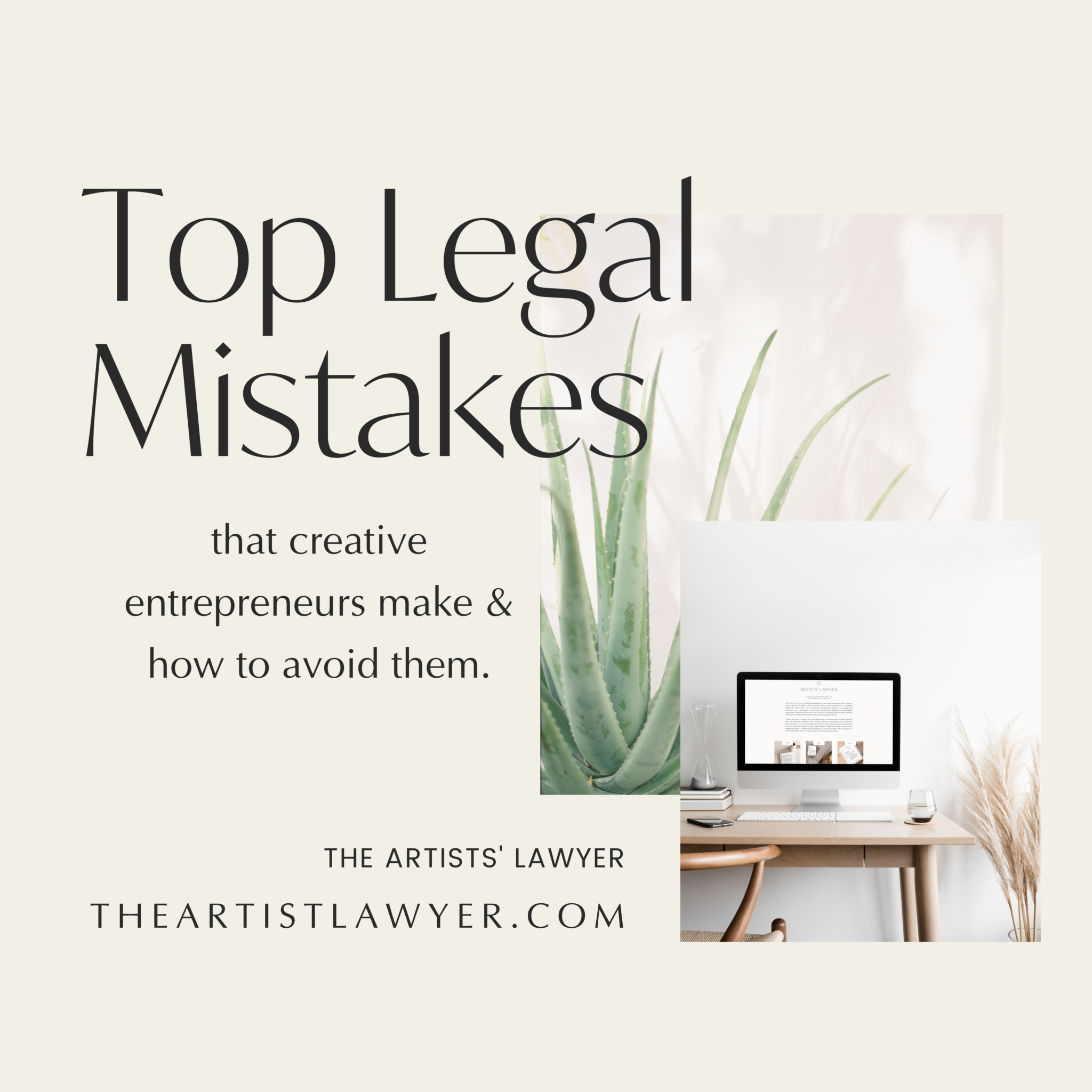 Top Legal Mistakes Creative Entrepreneurs Make