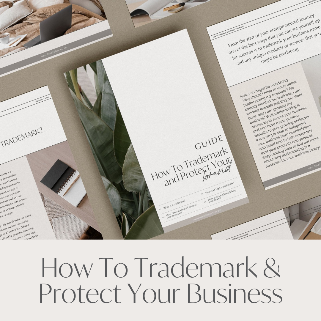 The Ultimate Guide to Trademarking and Copyrighting Your Work