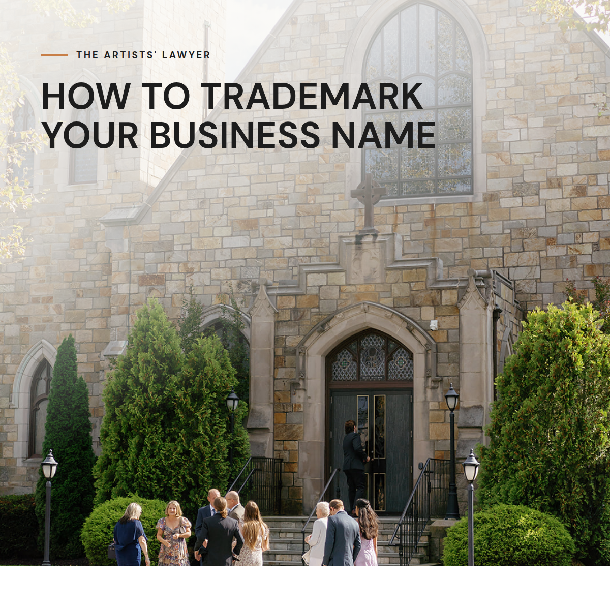 How to trademark your business name — The Artists' Lawyer